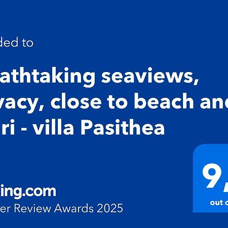 Villa Pasithea - Breathtaking Seaviews, Infinity Pool, Privacy, Close To The Beach Nydri  Extérieur photo